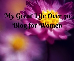 My Great Life Over 50